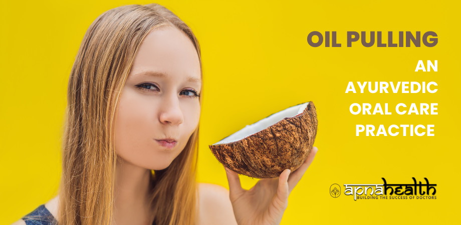 Oil pulling is an ancient Ayurvedic oral cleansing technique